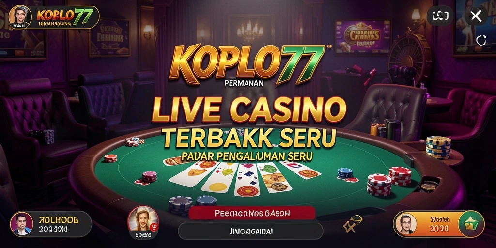 Screenshot gameplay KOPLO77 menunjukkan keseruan permainan Live Casino.